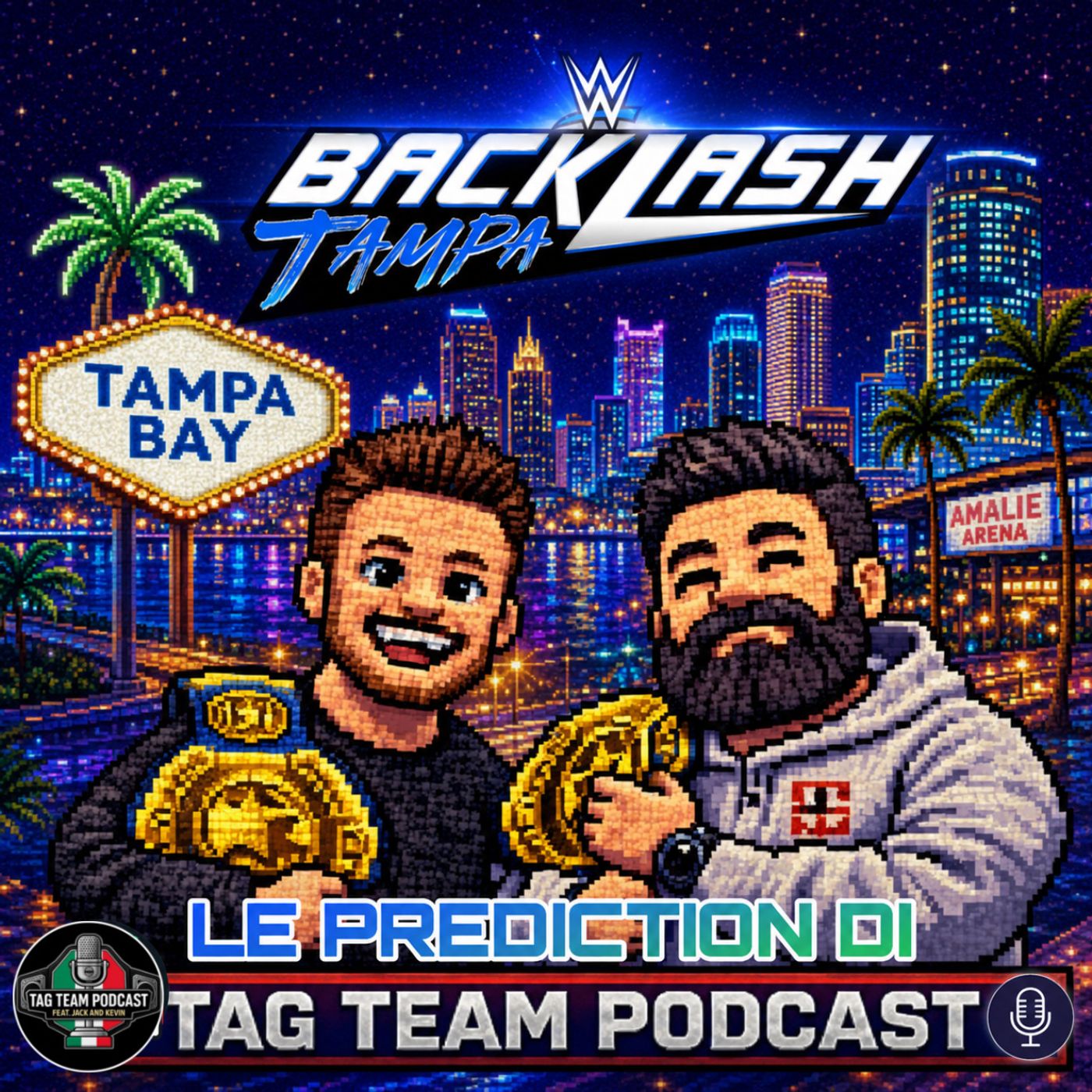 Tag Team Podcast #67 Speciale WWE Backlash Tampa 2026 episode artwork