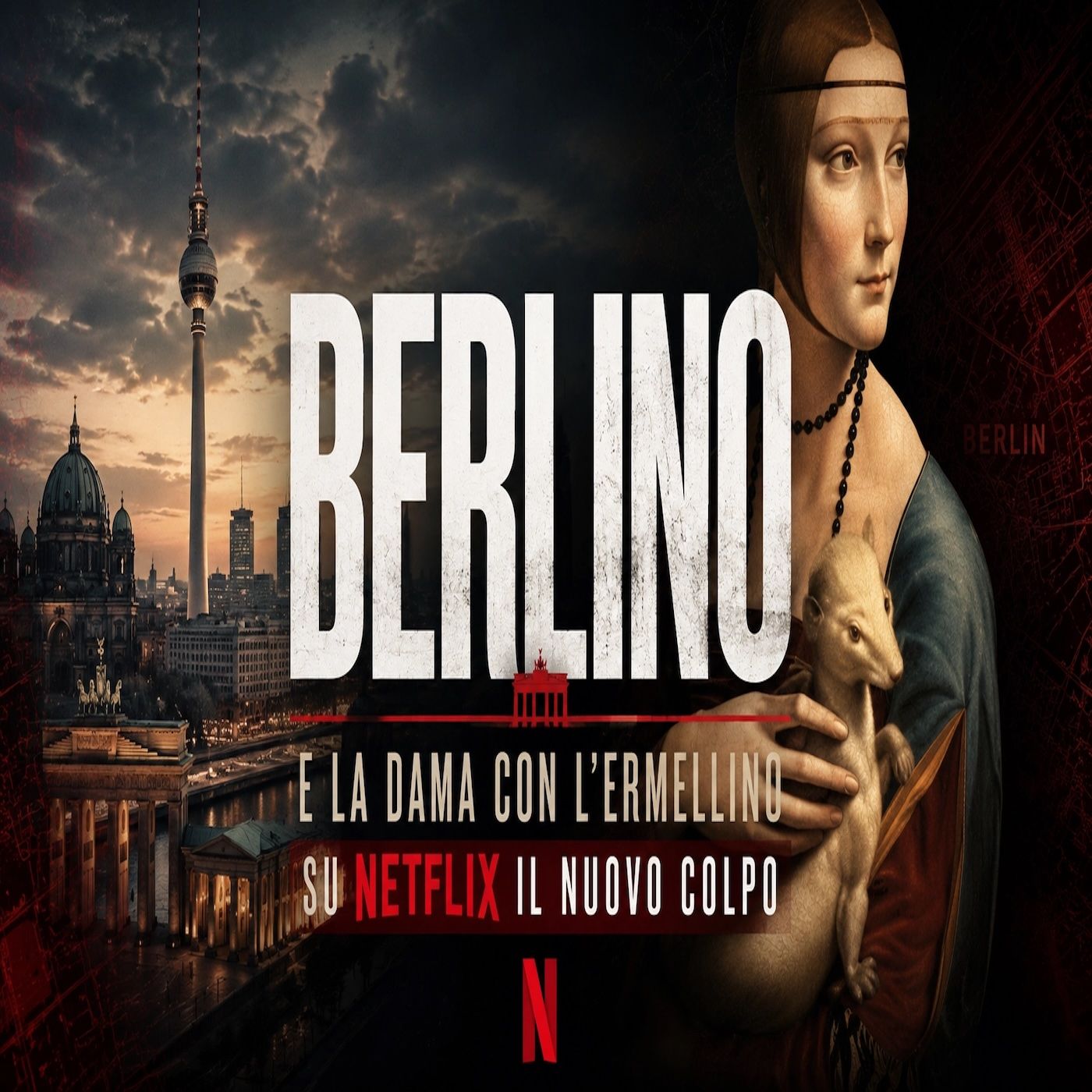 Berlino e la dama con l'ermellino- su Netflix il nuovo colpo episode artwork