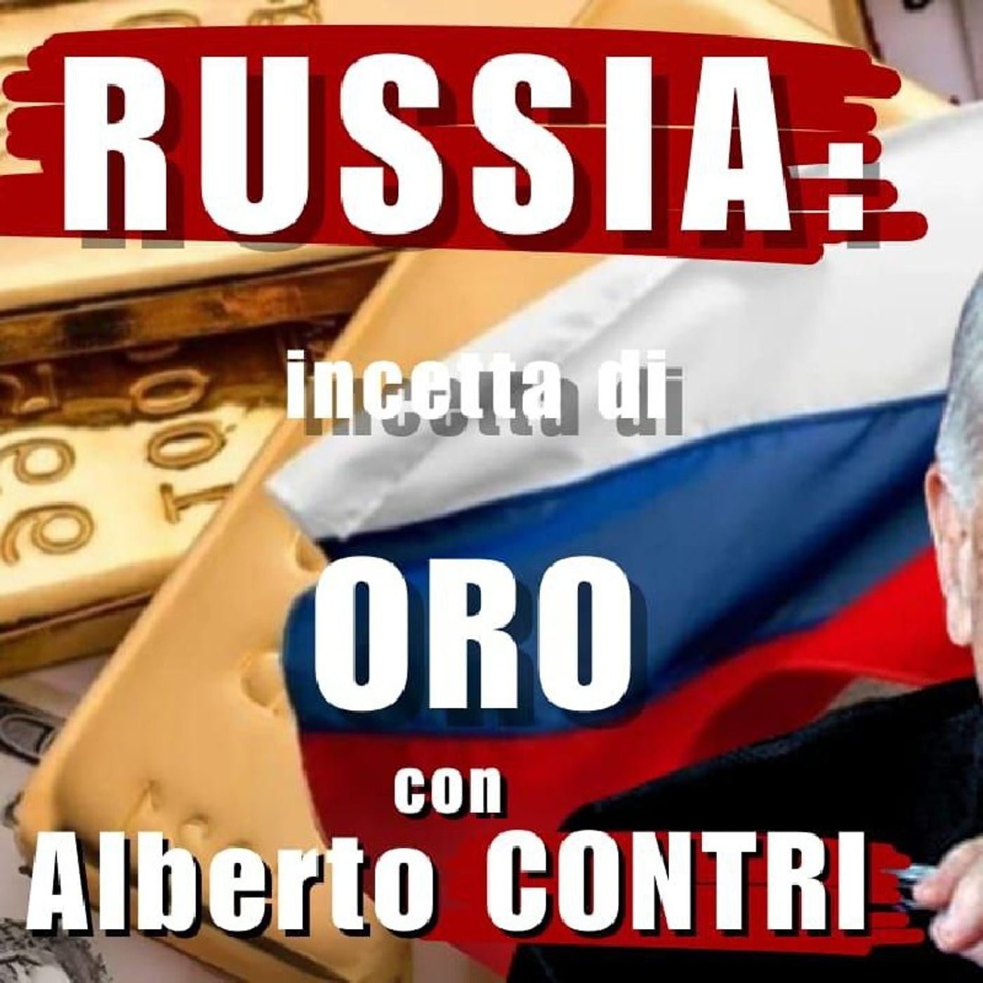 PERCHÈ la RUSSIA fa incetta di ORO? con Alberto CONTRI | Il Punt🔴 di Vista episode artwork