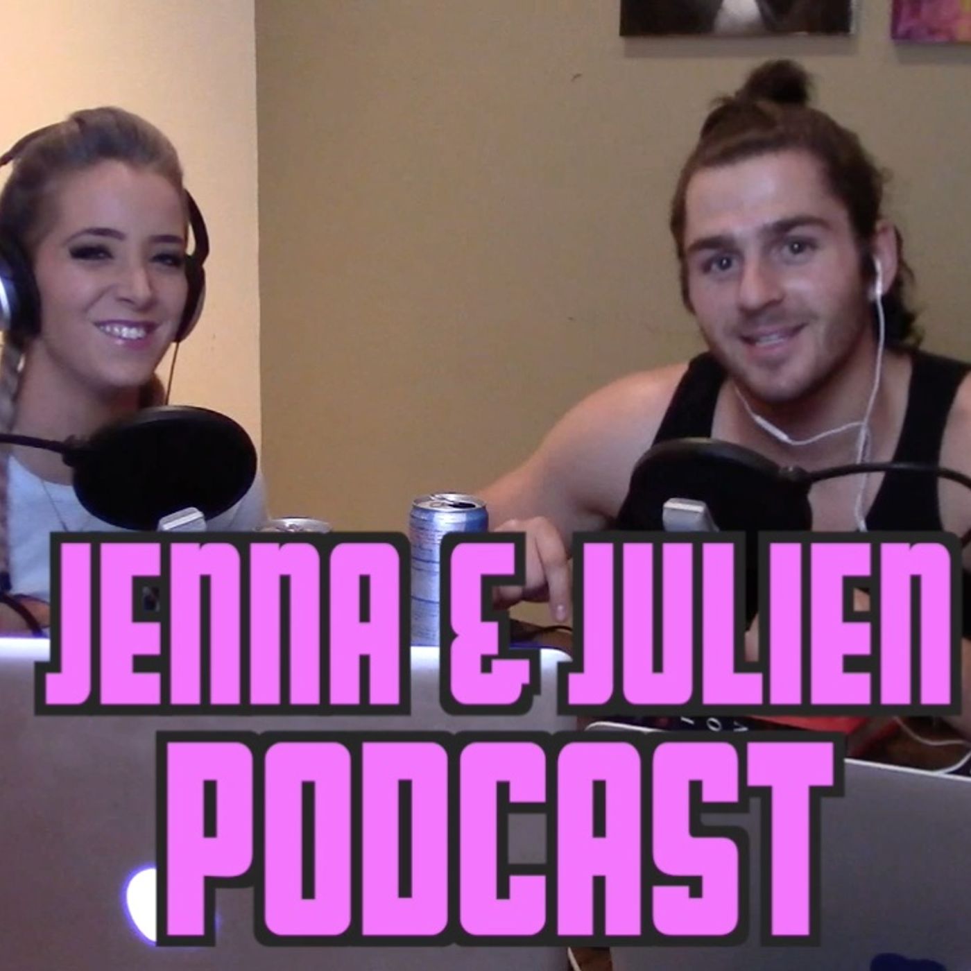 Jenna & Julien Podcast