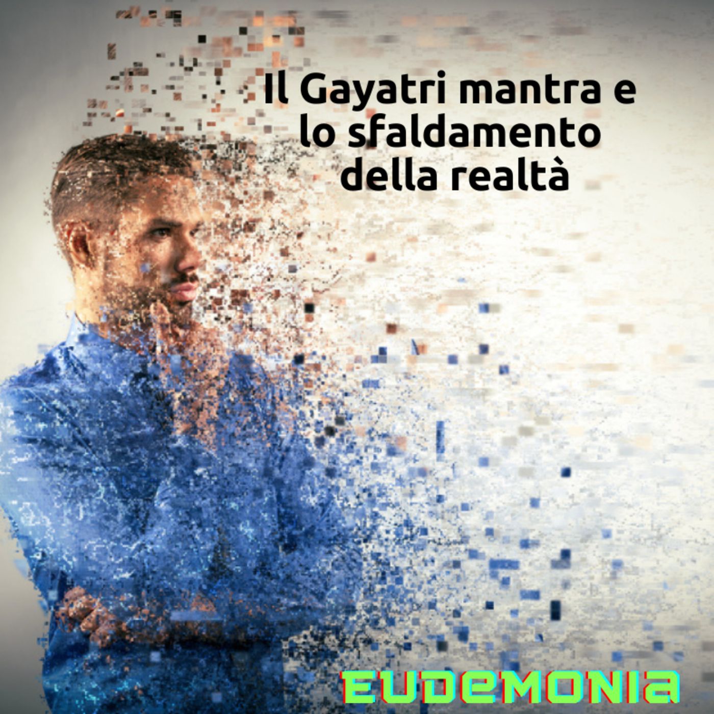 Il Gayatri Mantra e i piani esistenziali dell'uomo. episode artwork