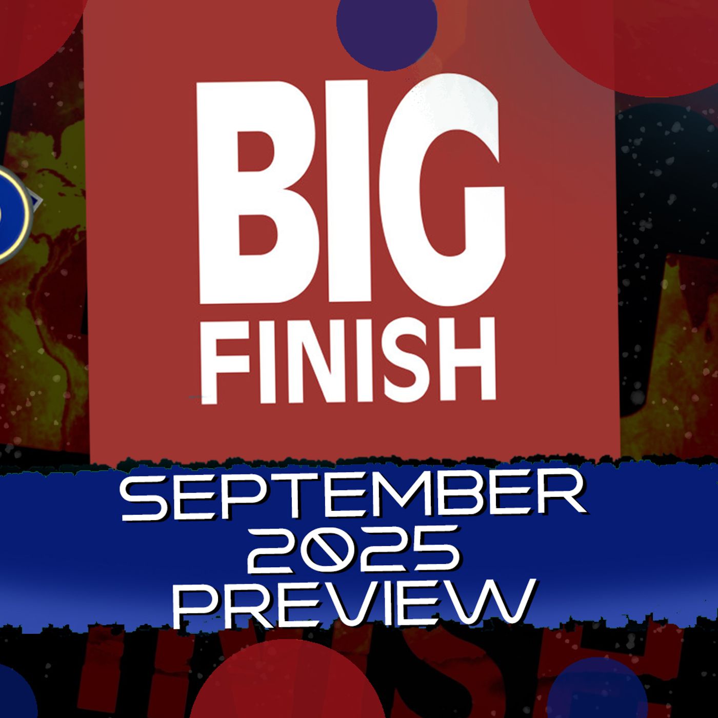 Big Finish September 2025 Preview episode artwork