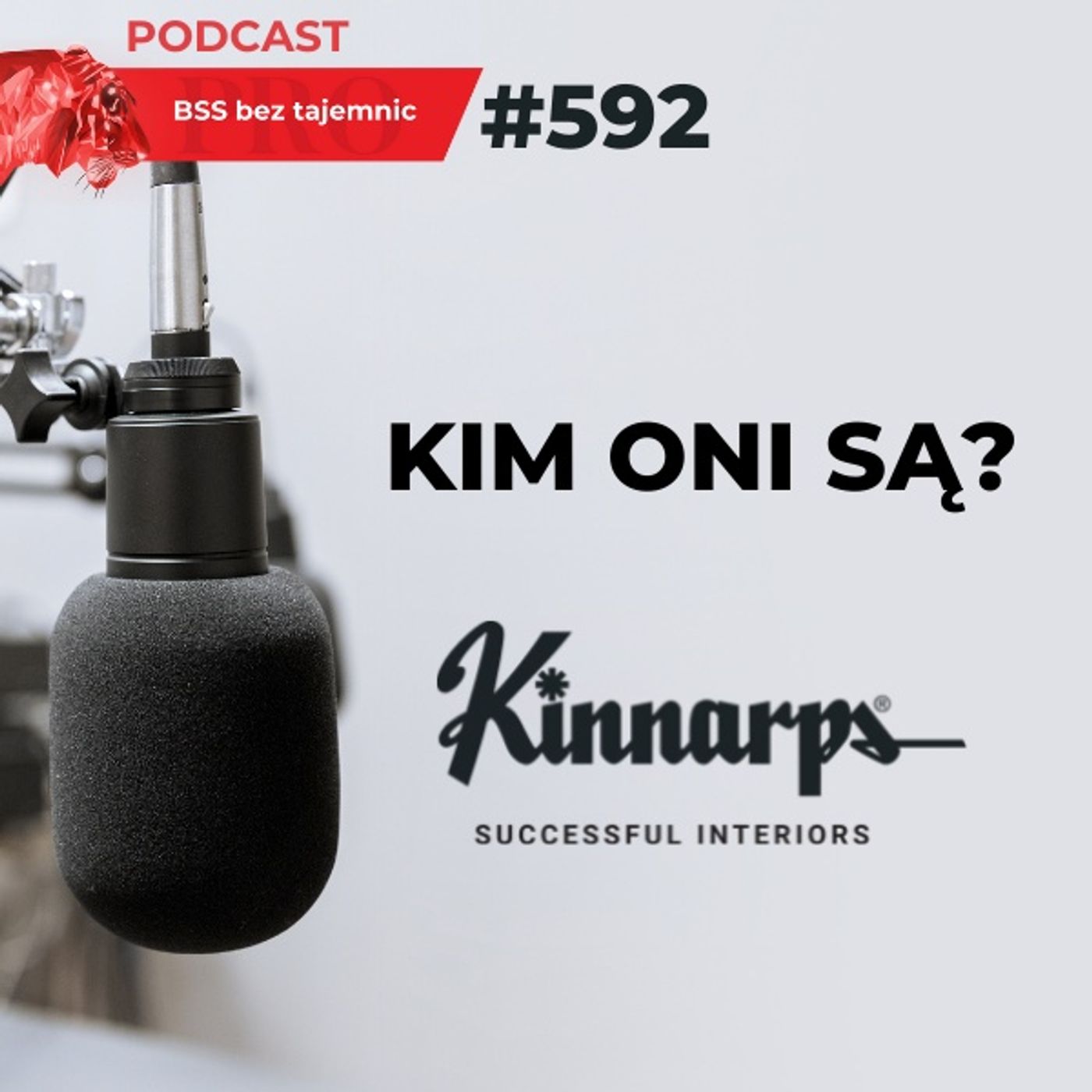 #592 Kim ONI są? Kinnarps
