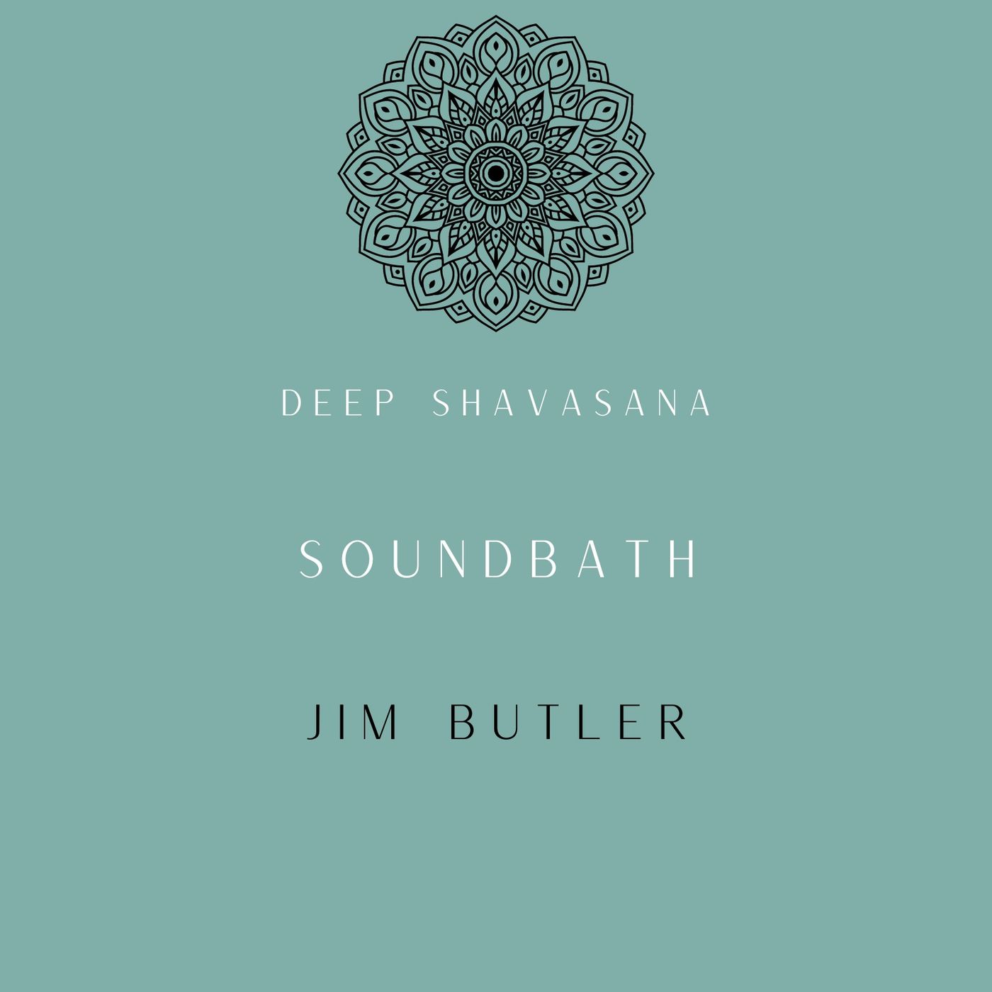Deep Shavasana Saturday Morning Soundbath - Episode 19