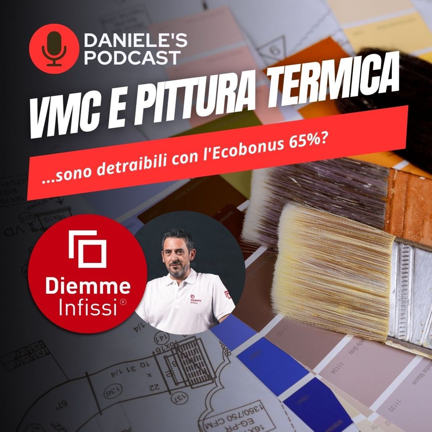 Scegliere Infissi è il Podcast di Daniele Cagnoni - SerramenTecnico - Tutorial Infissi e serramenti