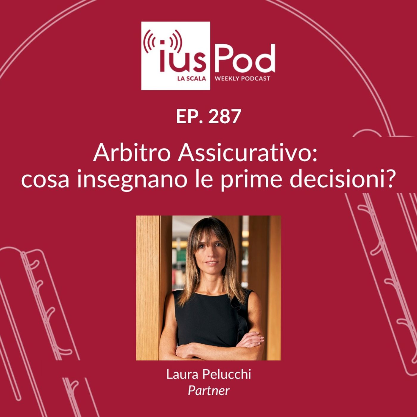 Ep. 287 - Arbitro Assicurativo: cosa insegnano le prime decisioni? episode artwork