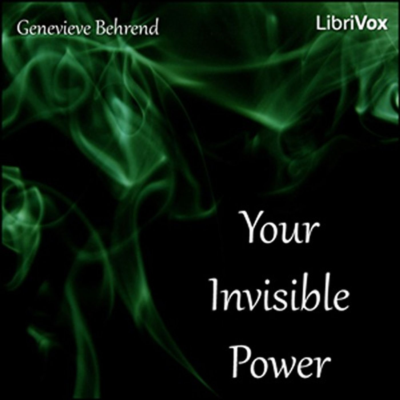 Your Invisible Power by Genevieve Behrend. podcast artwork