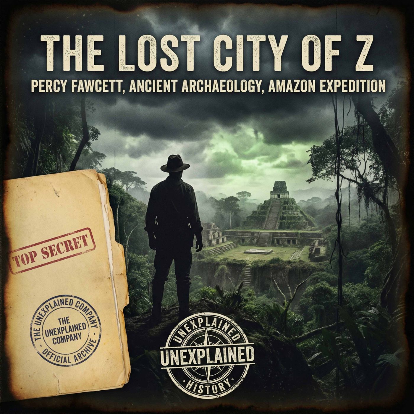 The Lost City of Z: Percy Fawcett and the Ancient Secrets of the Amazon episode artwork