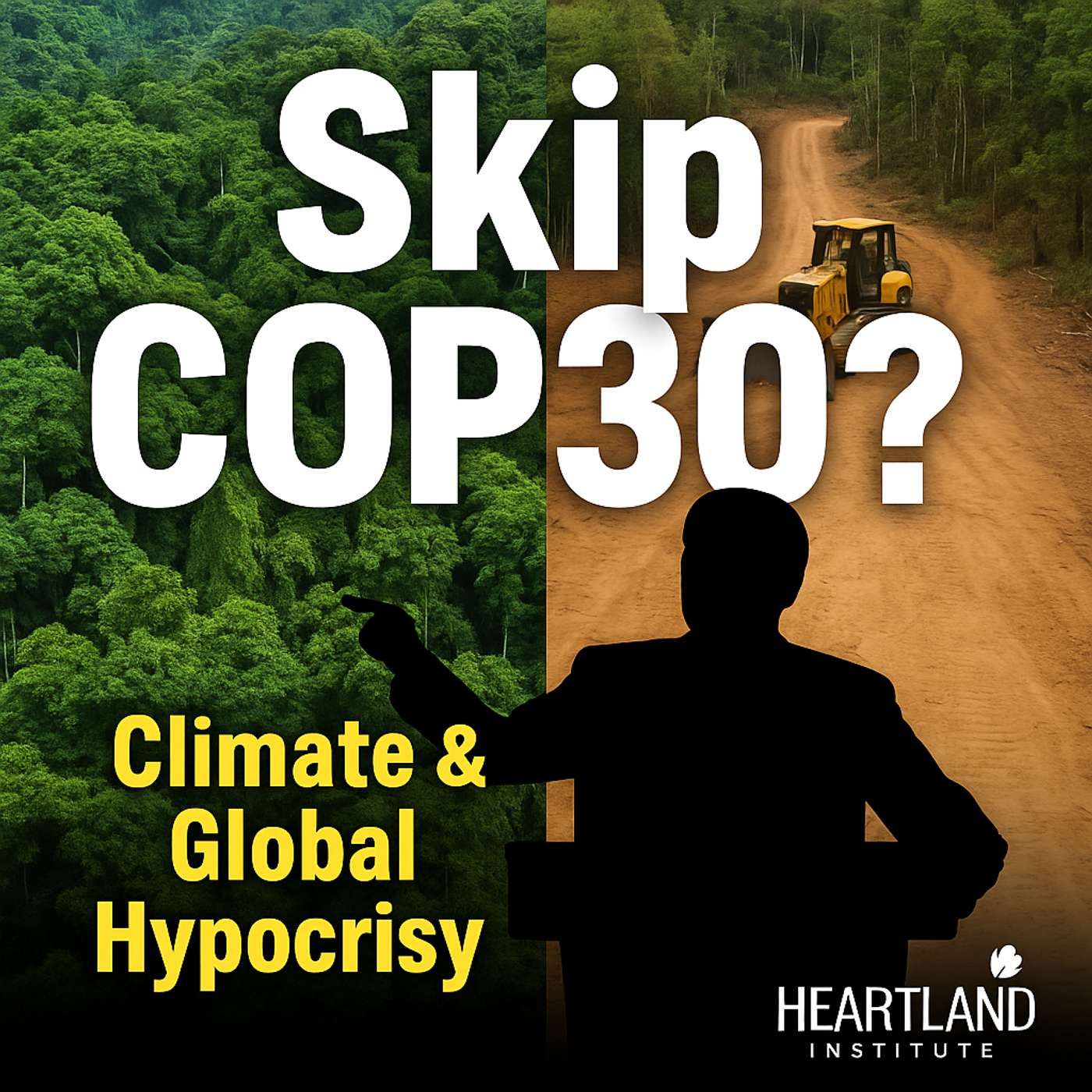 Why the U.S. Should Skip the UN’s COP30 Climate Summit — Interview with James Taylor episode artwork