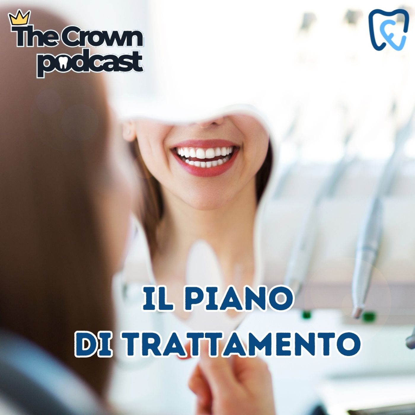 The Crown - Un podcast dentale