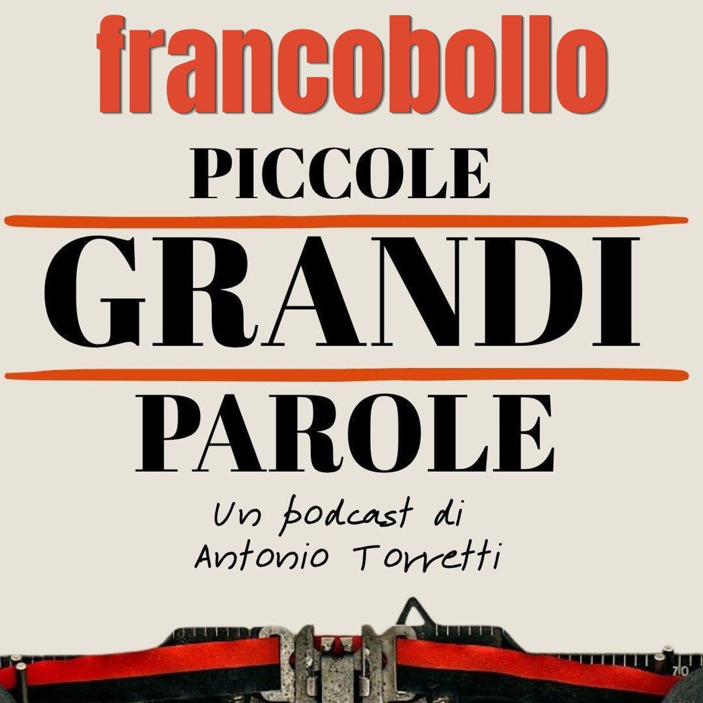 #329 - Piccole Grandi Parole - Francobollo episode artwork