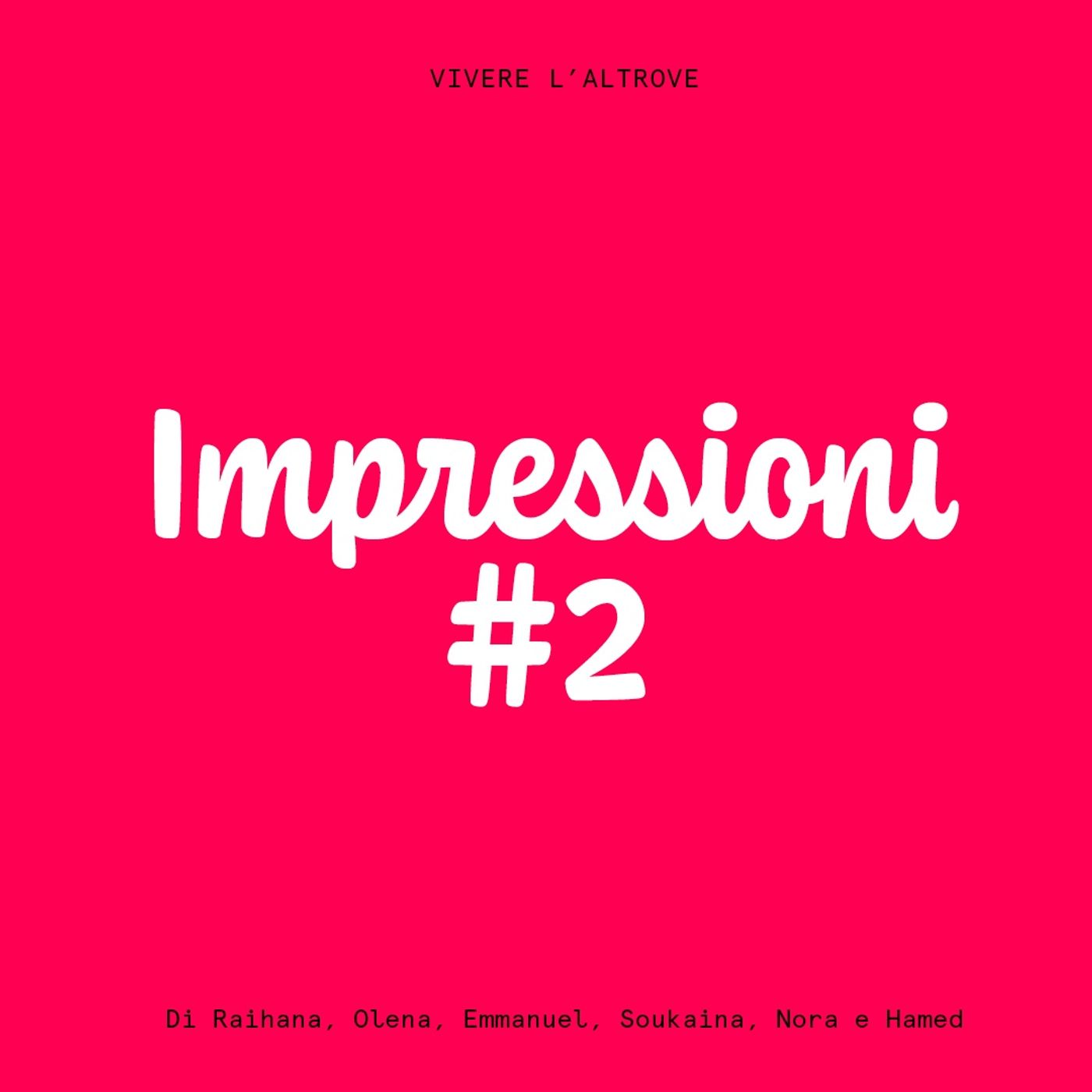 Vivere l\'altrove