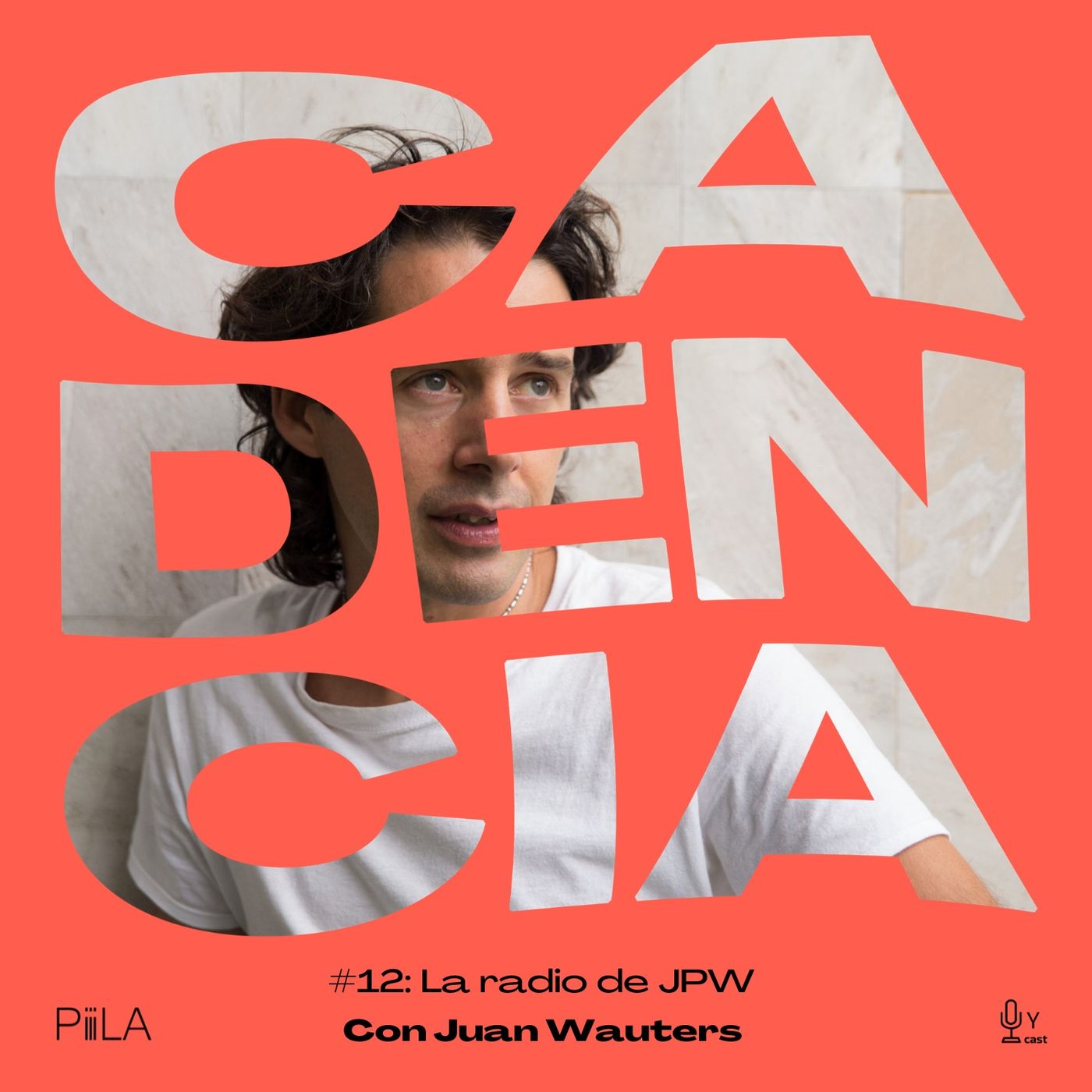 Cadencia, un podcast de PiiiLA