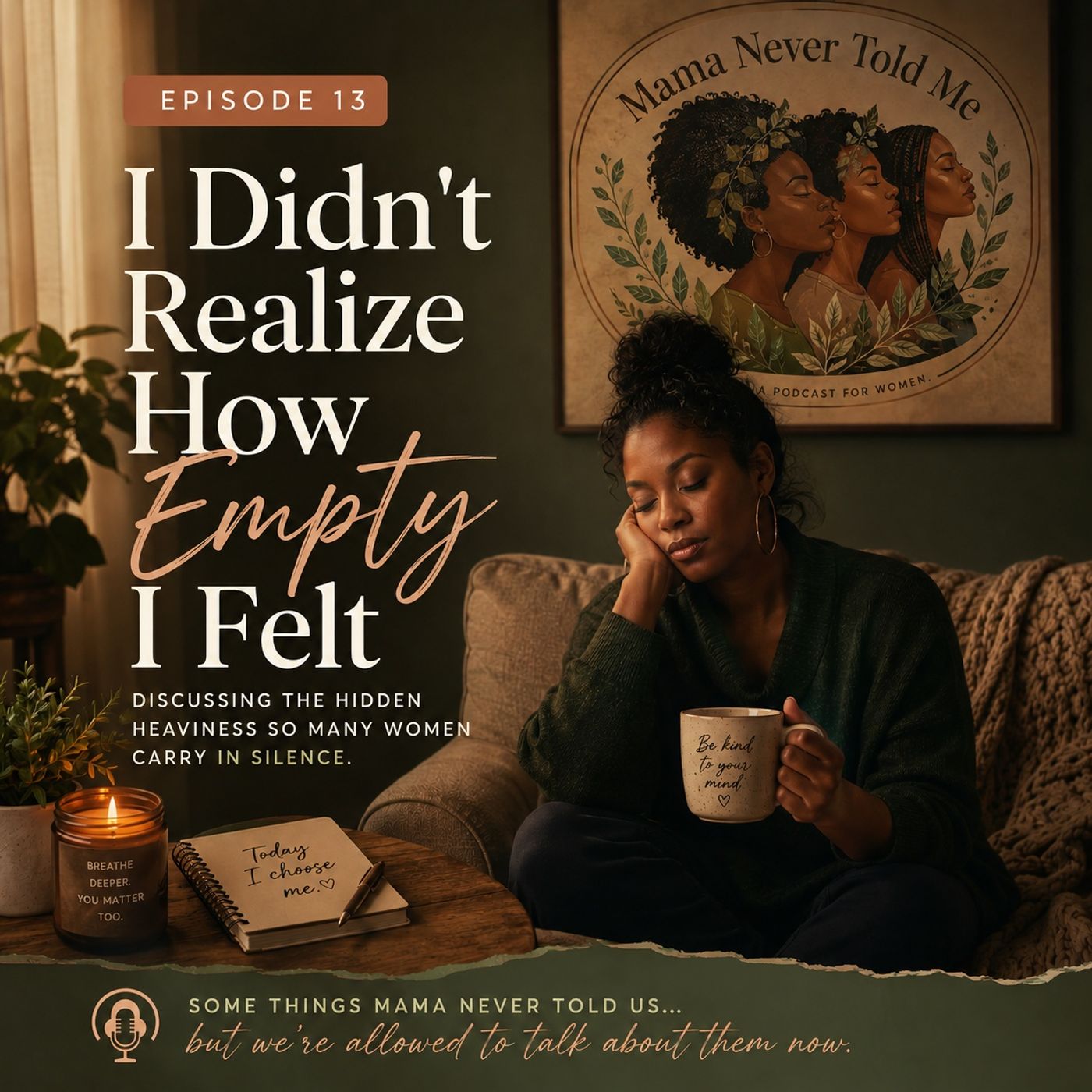 I Didn’t Realize How Empty I Felt episode artwork