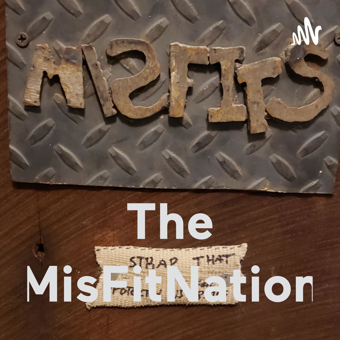 The MisFitNation