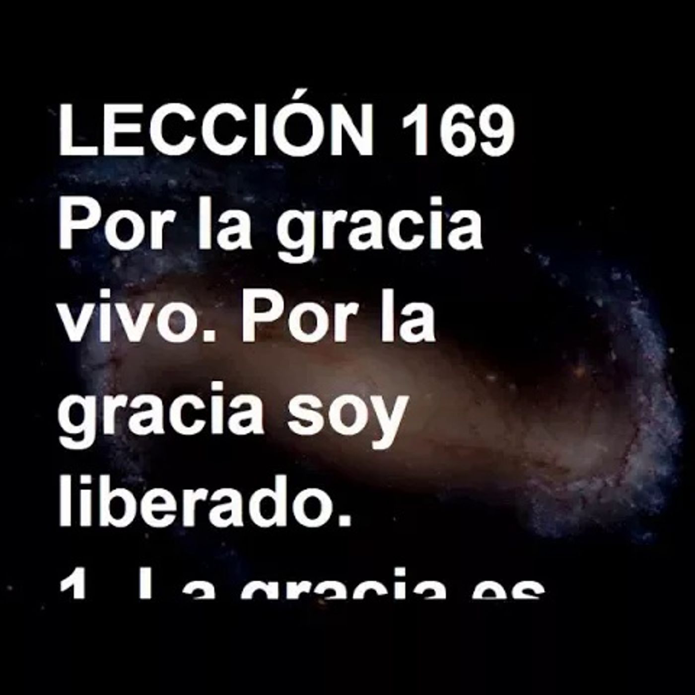 LECCIÓN 169 - Libro de Ejercicios. Un Curso de Milagros (Audiolibro) episode artwork