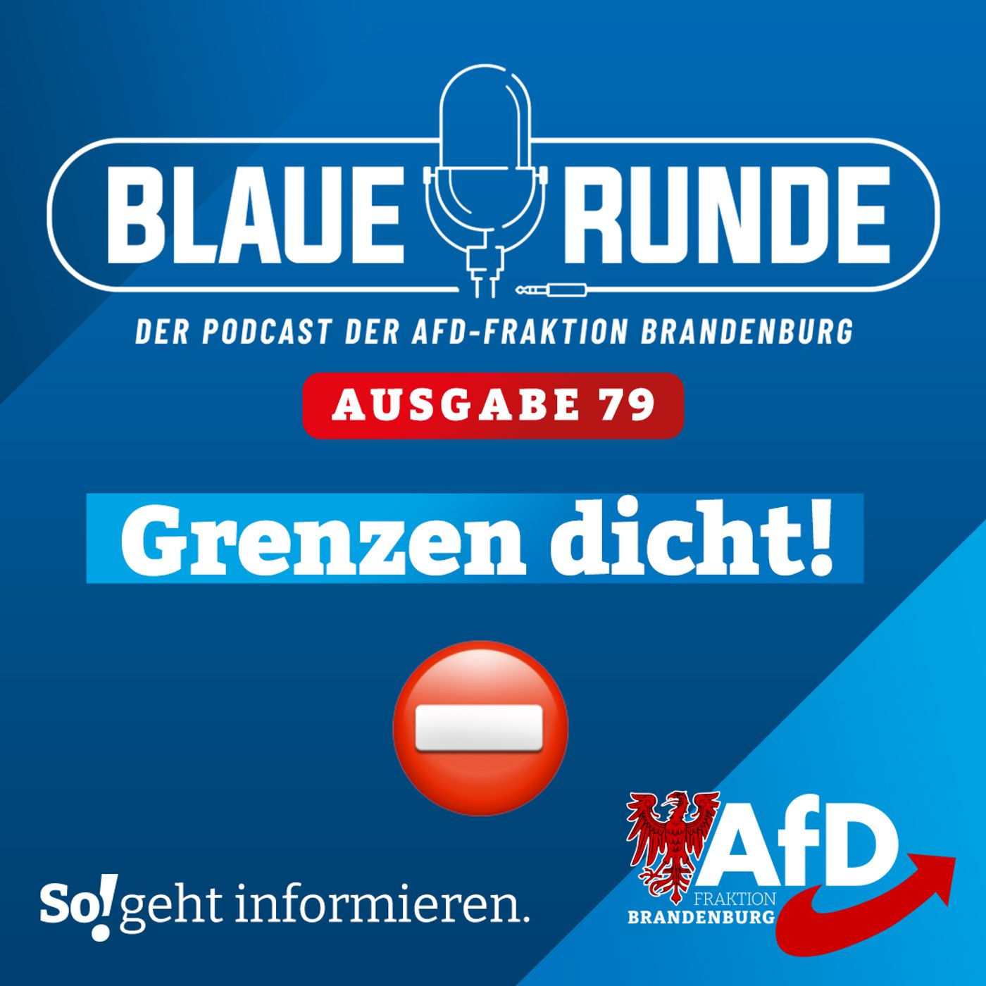 Grenzen dicht! | Die BLAUE RUNDE, Ausgabe 79/23 vom 27. September 2023 episode artwork