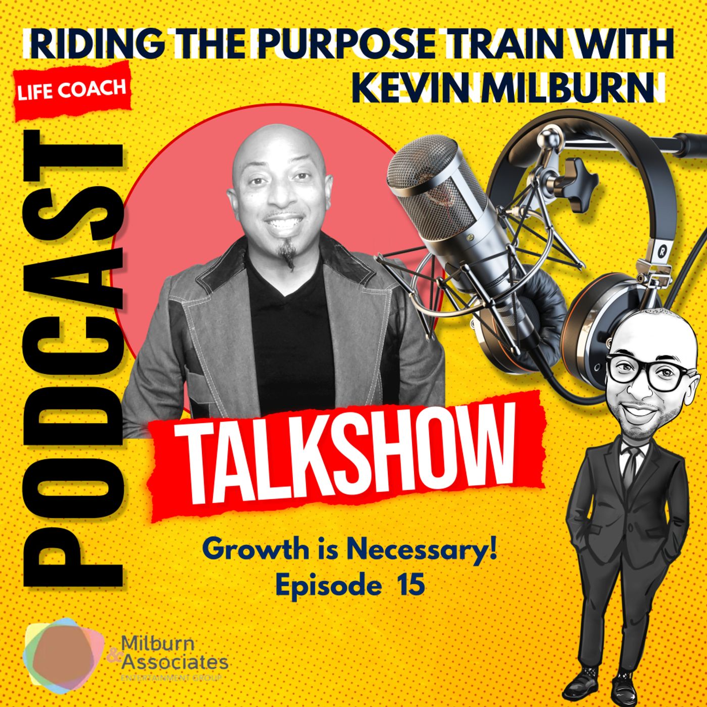 Episode 15- Growth is Necessary episode artwork