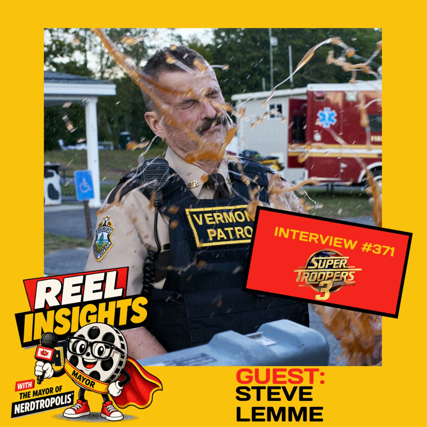 STEVE LEMME: Super Troopers 3, Beerfest & Tacoma FD episode artwork