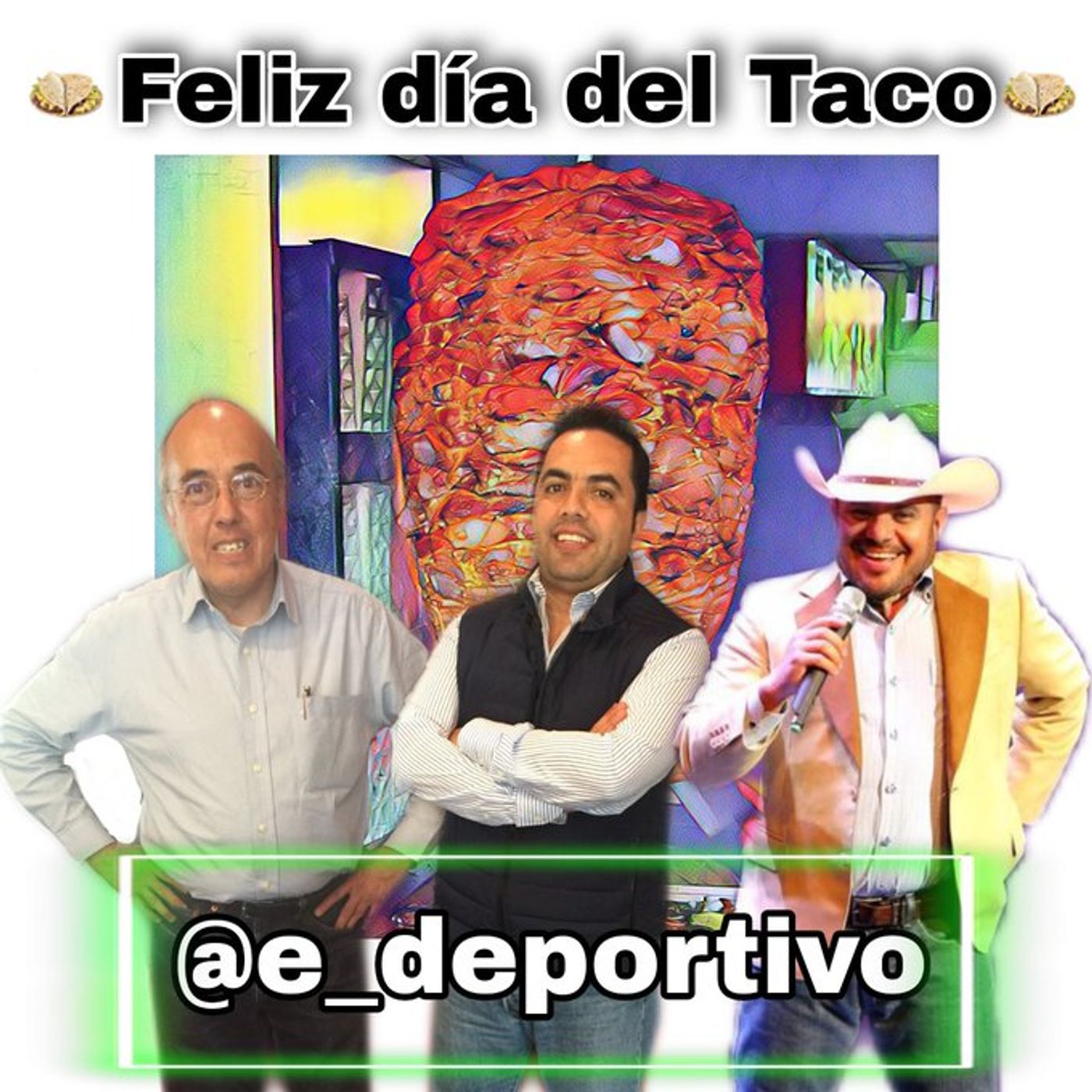 Feliz día el Taco con Espacio Deportivo de la Tarde 31 de Marzo 2022