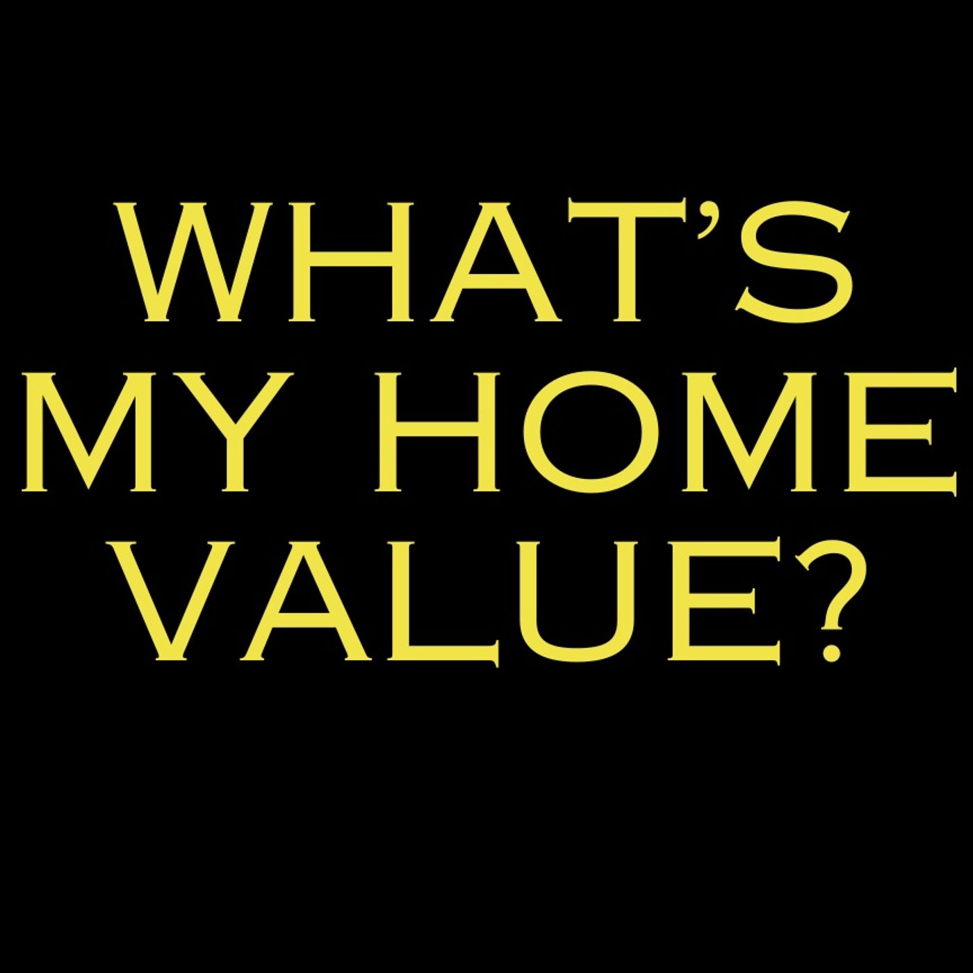 😱 Have you seen your home value lately? episode artwork