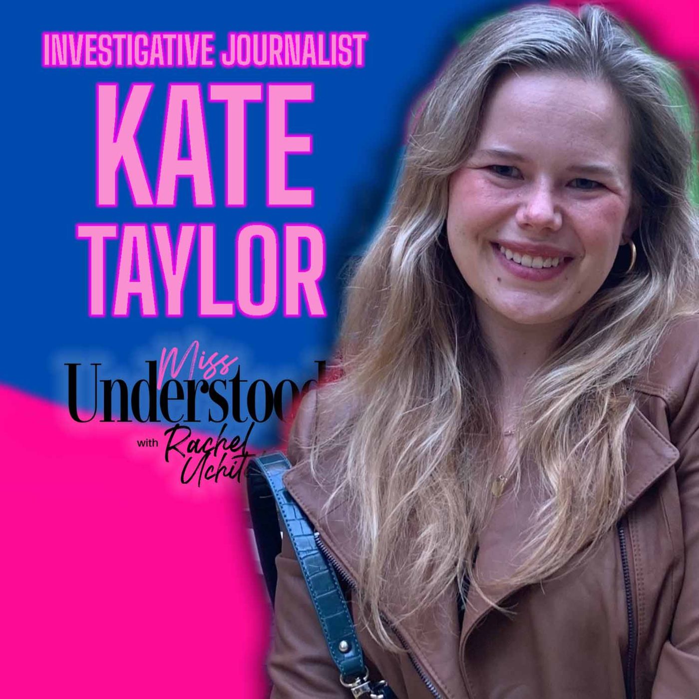Exposing Brandy “Hellville” and the Nickelodeon Scandals: Journalist Kate Taylor