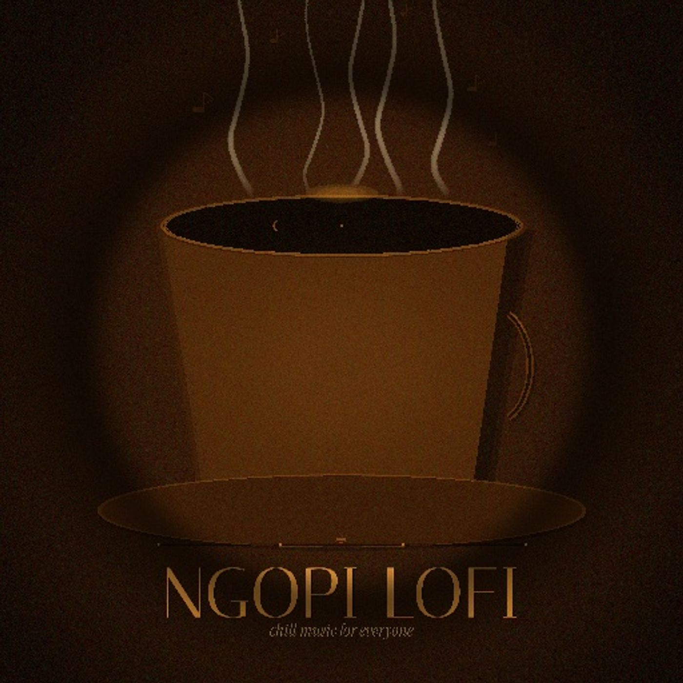 Ngopi Lofi - Chill Music for Everyone