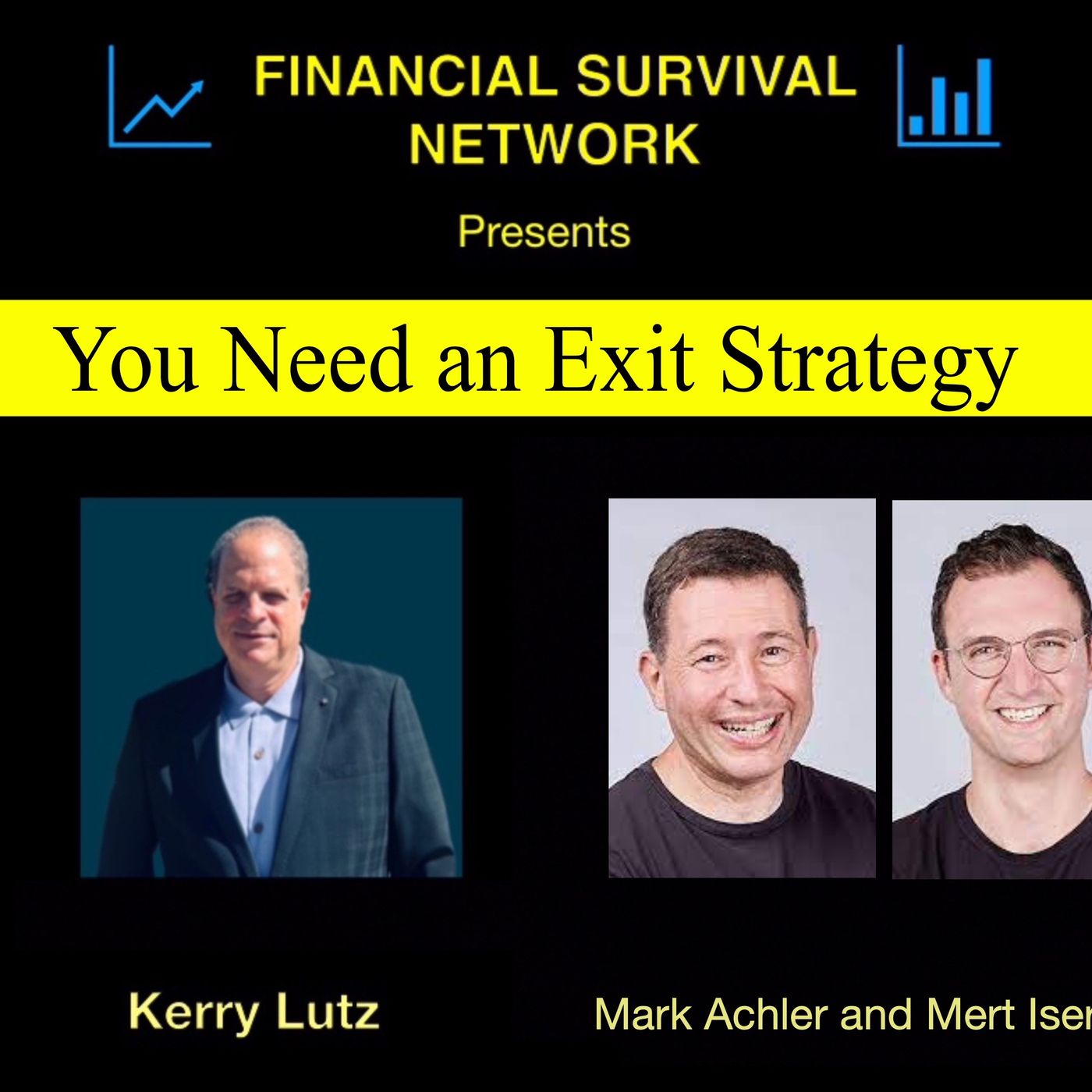 cover of episode You Need an Exit Strategy - Mark Achler and Mert Iseri #5408