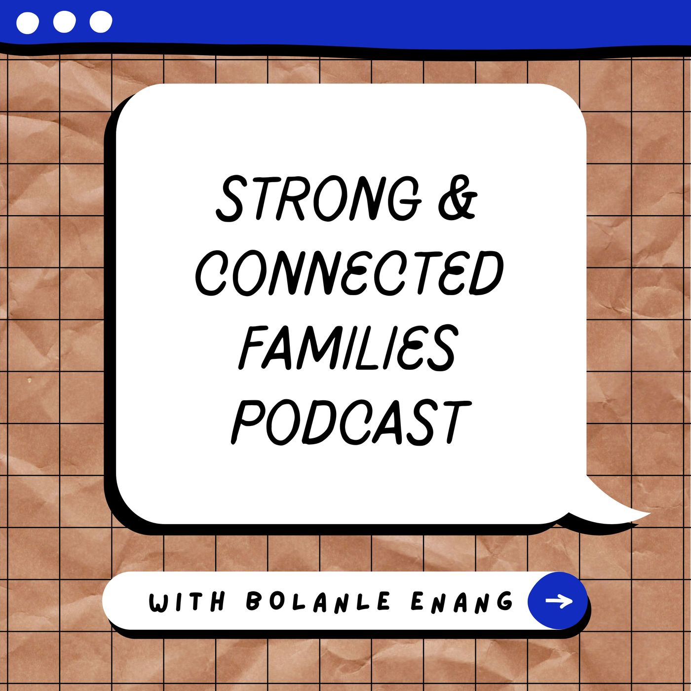 Strong & Connected Families Podcast