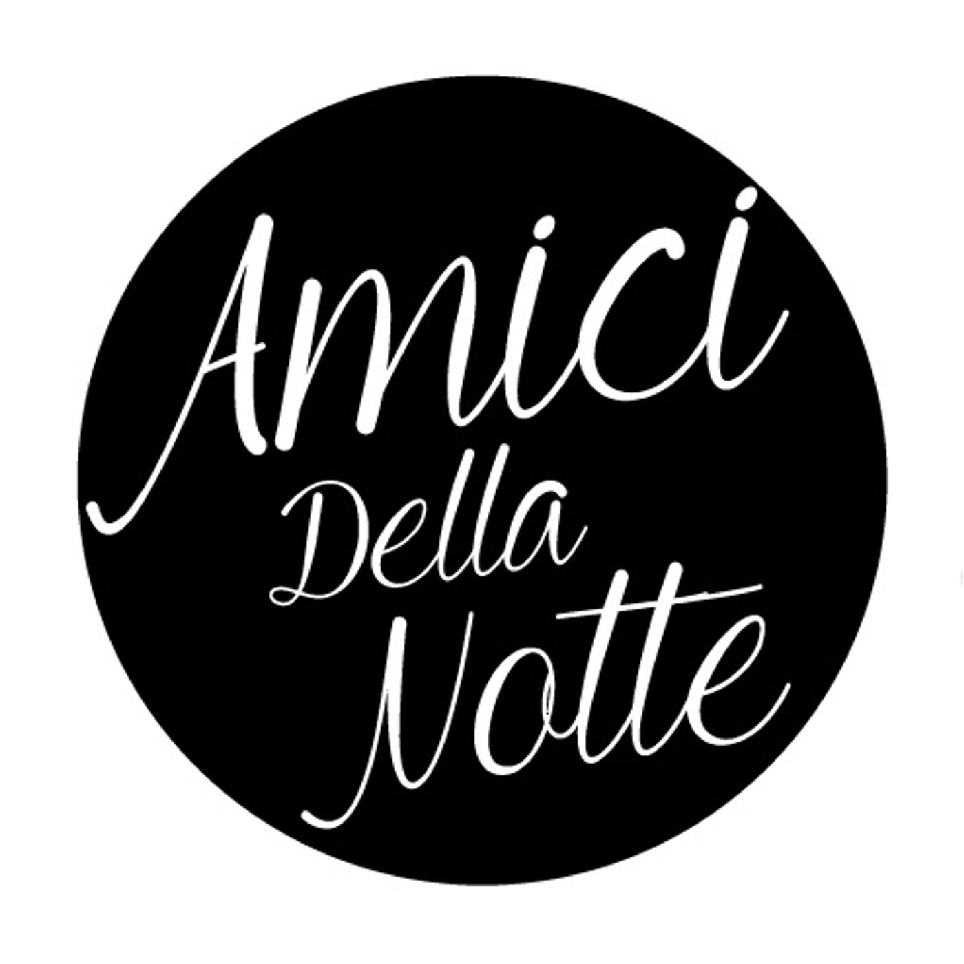 Amici della Notte Podcast