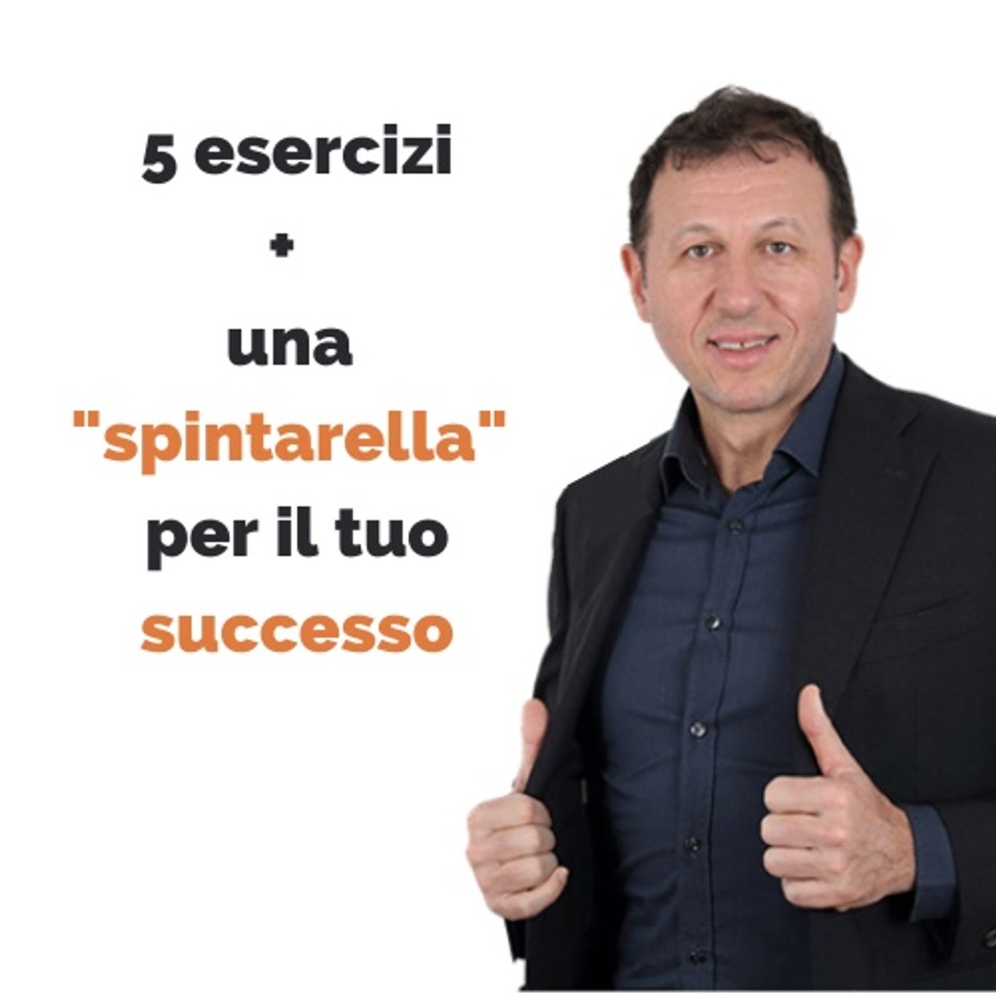 Da dove partire per ottenere successo episode artwork