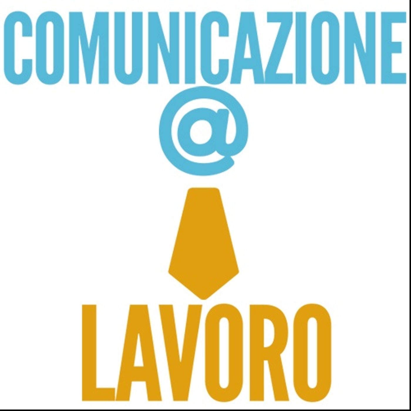 Comunicazione Lavoro Podcast