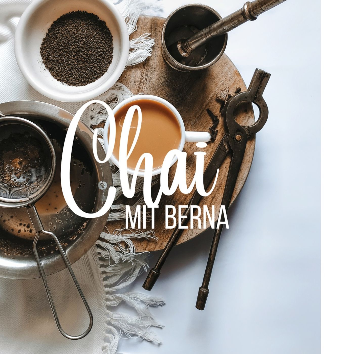 Chai mit Berna