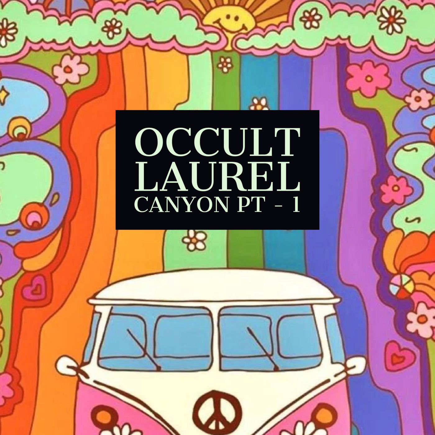 OCCULT LAUREL CANYON 🪬