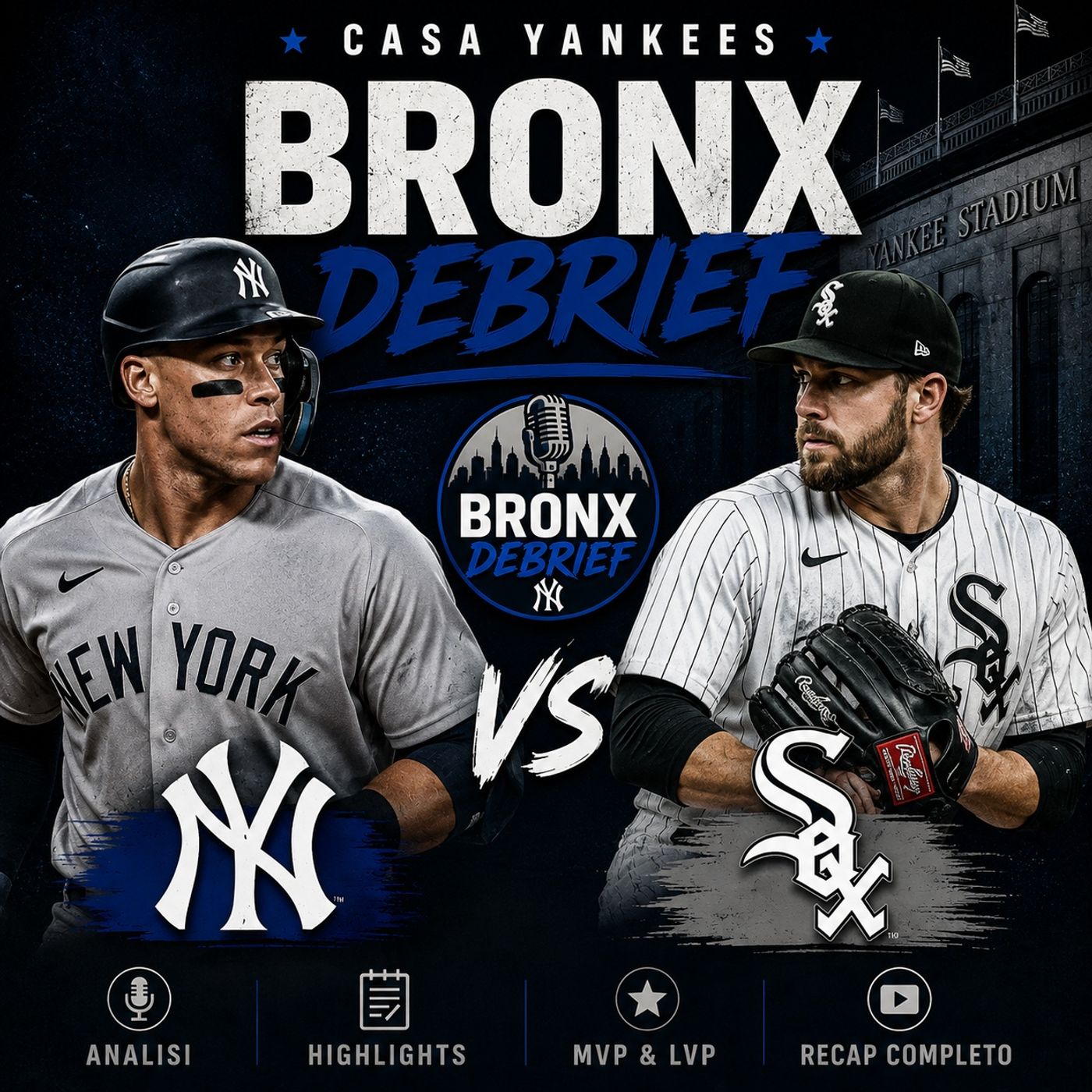 4º Puntata " Yankees vs White Sox 27/7-30/7 " episode artwork