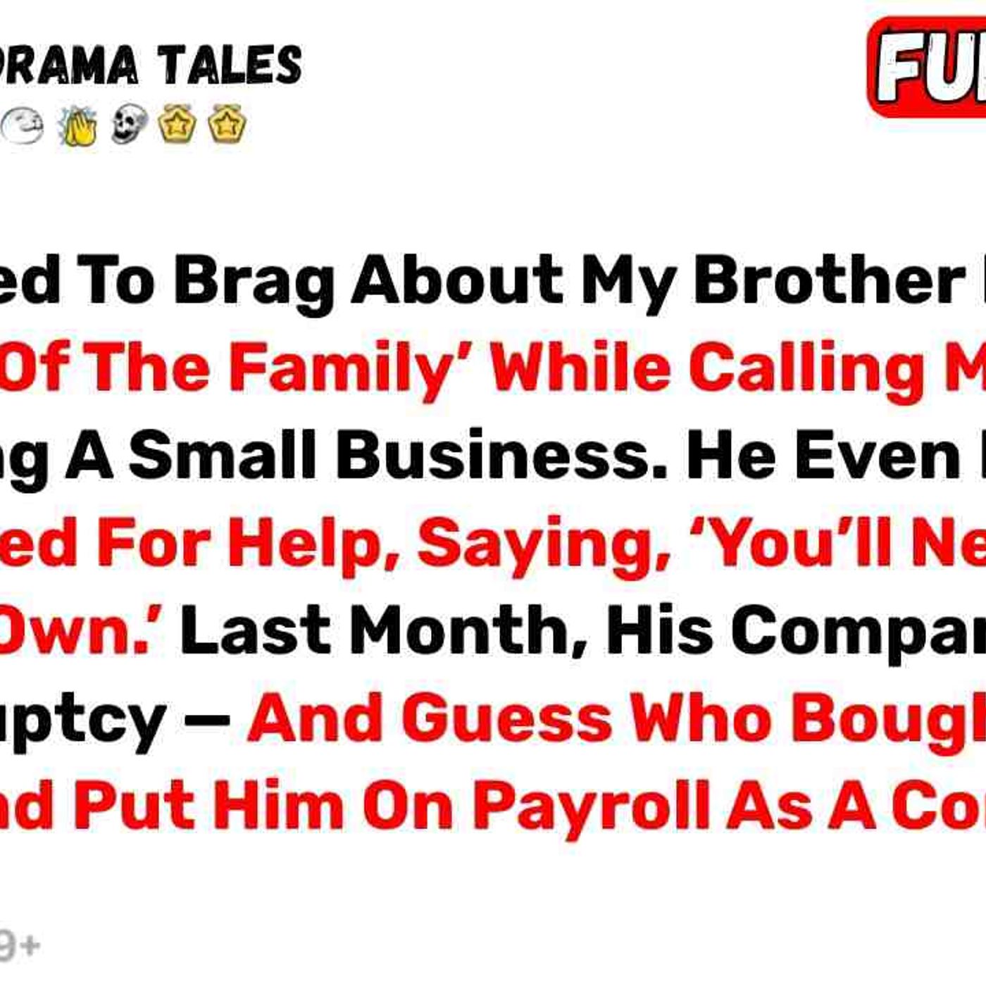 My Dad Used To Brag About My Brother Being _The Pride Of The Family... - Best Reddit Stories episode artwork