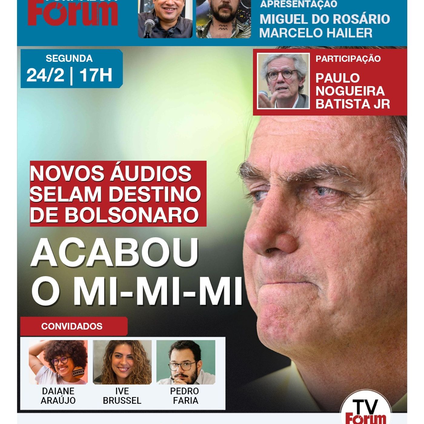 Novos áudios enterram mi-mi-mi de "perseguido político" de Bolsonaro | 24.02.25 episode artwork
