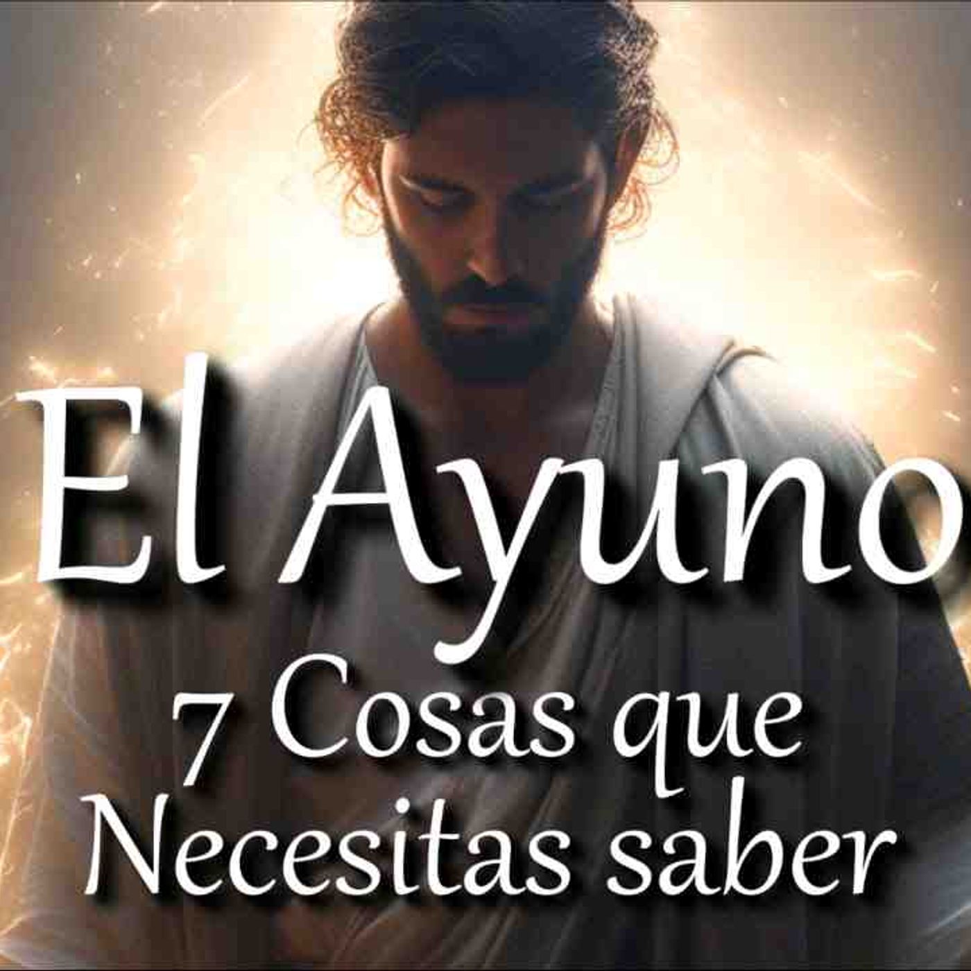 El Ayuno 7 cosas que debes saber _ Consejos para orar y ayunar a Dios _ La Biblia(MP3_160K)