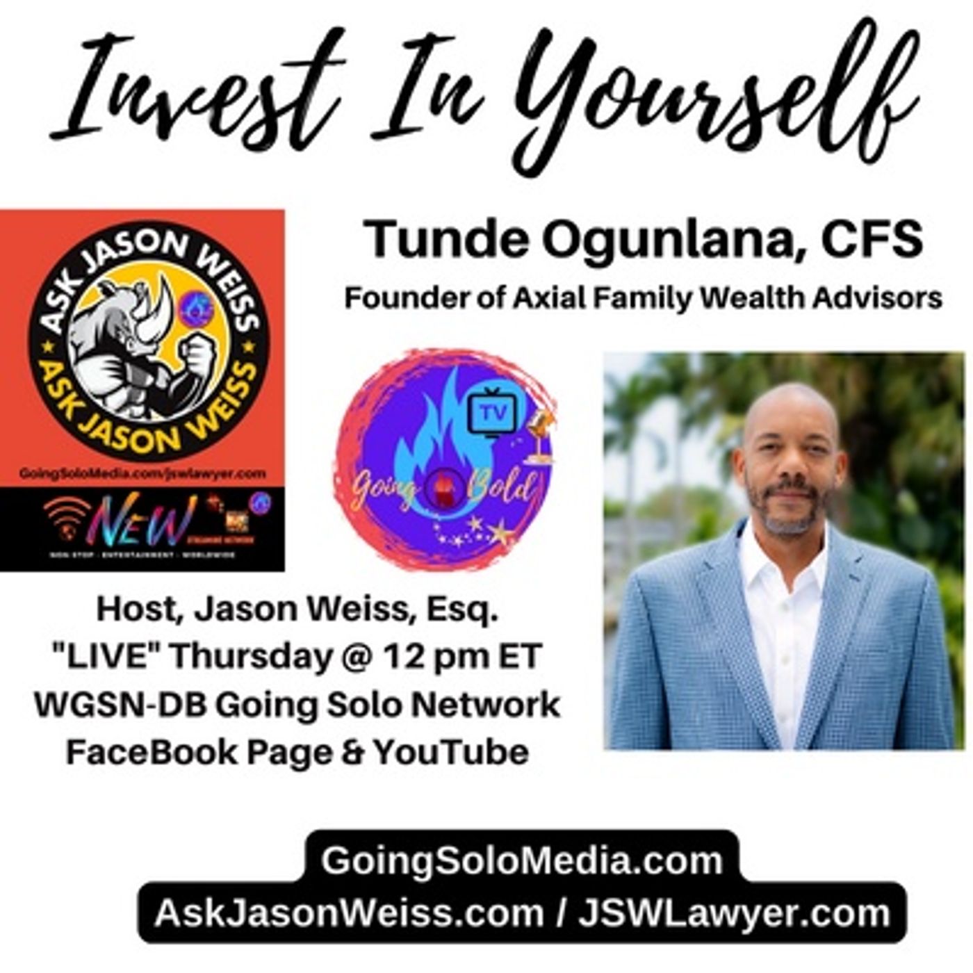 Invest In Yourself with Tunde Ogunlana