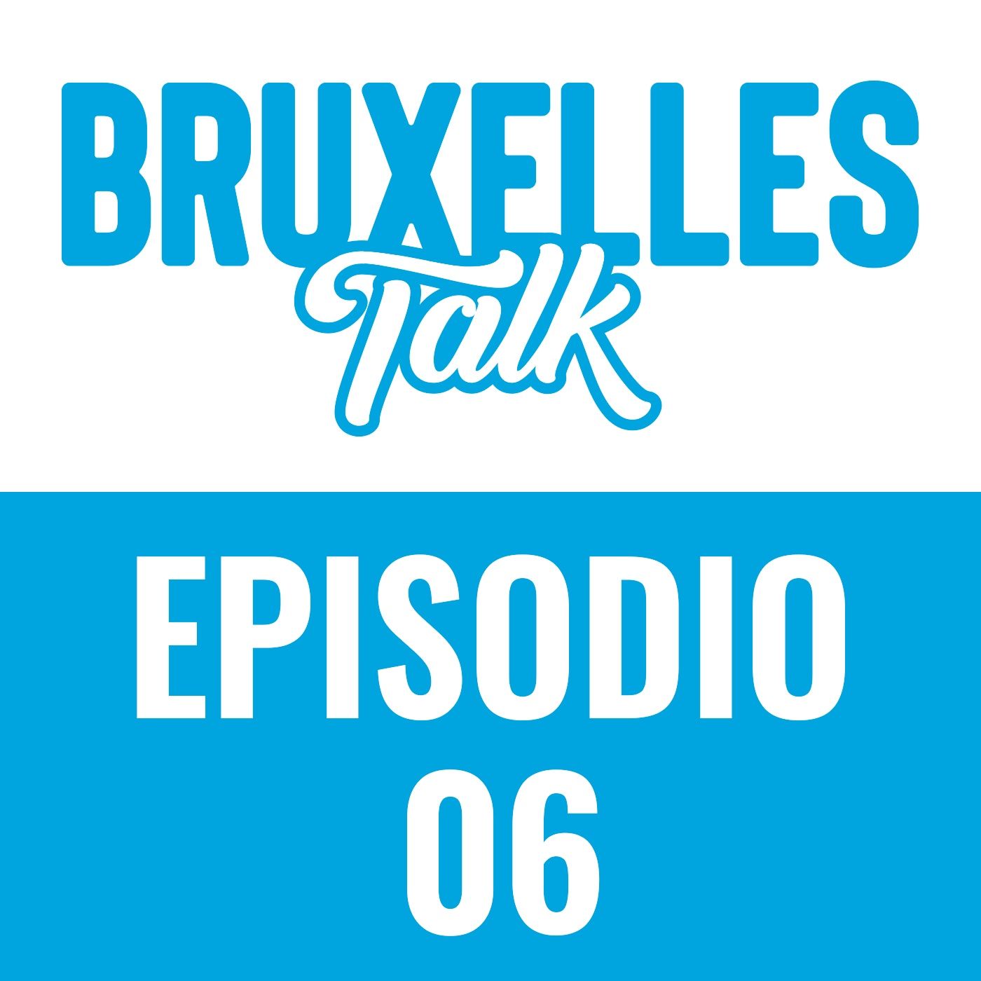 Bruxelles TALK!