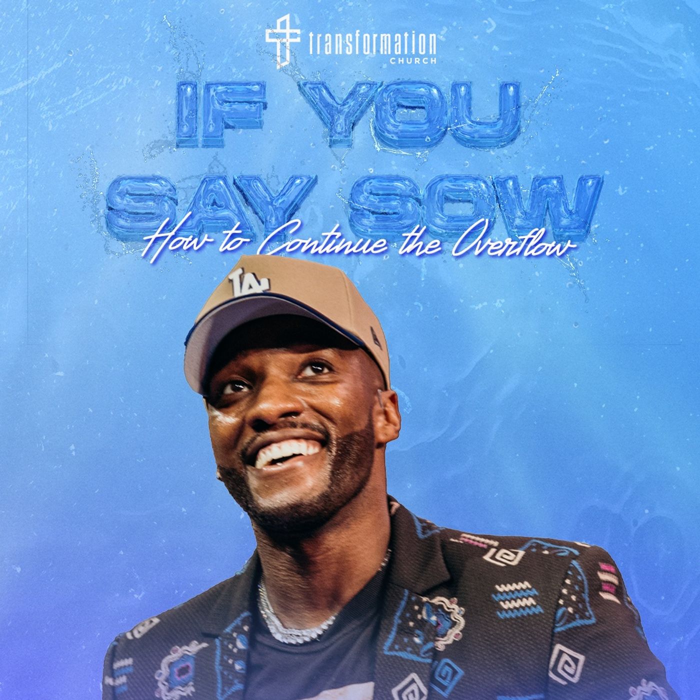 If You Say Sow: How To Continue The Overflow // Livin’ In The Overflow (Pt 11) // Michael Todd