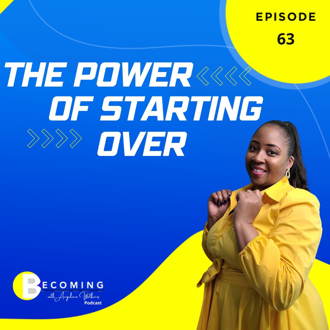 Becoming with Angelina Watkins