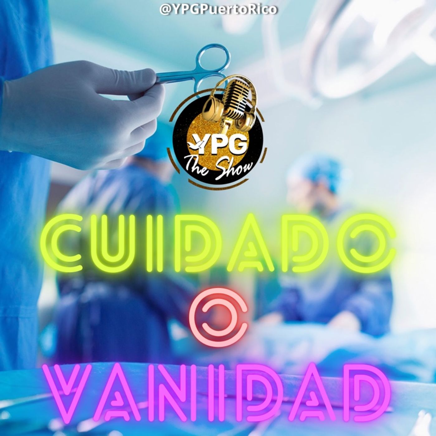 El podcast de YPG The Show