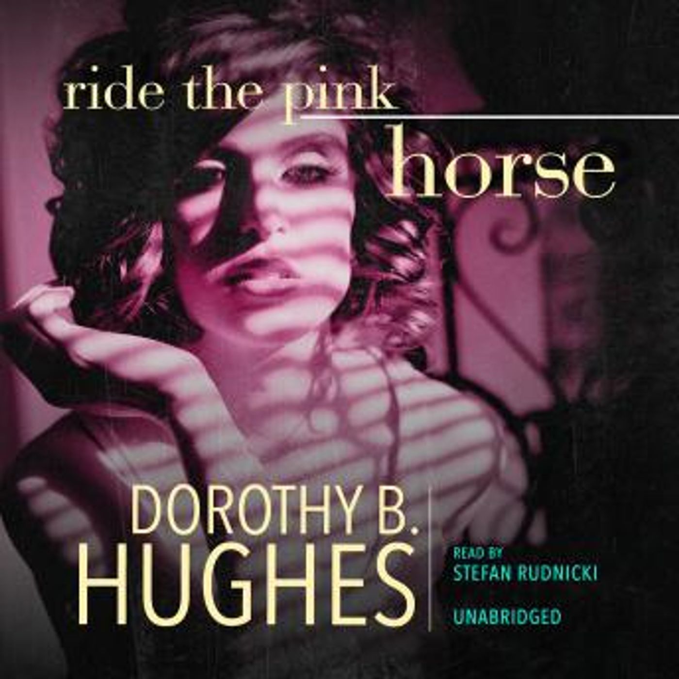 Ride the Pink Horse by Dorothy B. Hughes episode artwork
