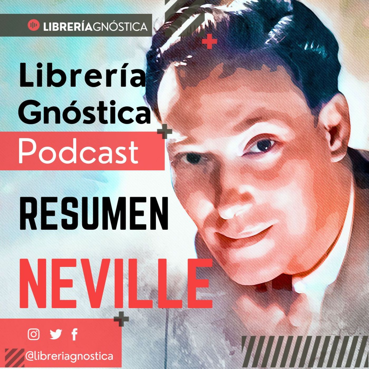 NEVILLE GODDARD ❯ Resumen ❯ CONFERENCIA COMPLETA episode artwork