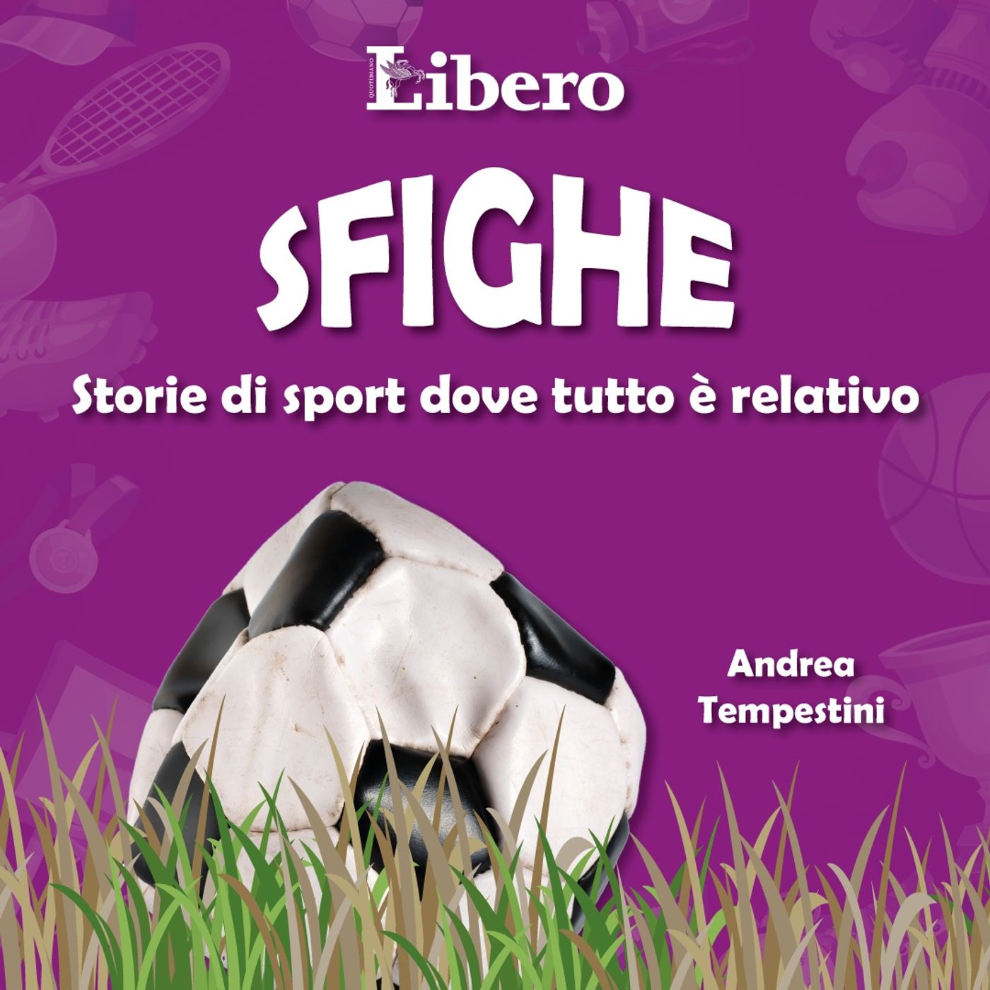 Sfighe - Storie di sport dove tutto è relativo