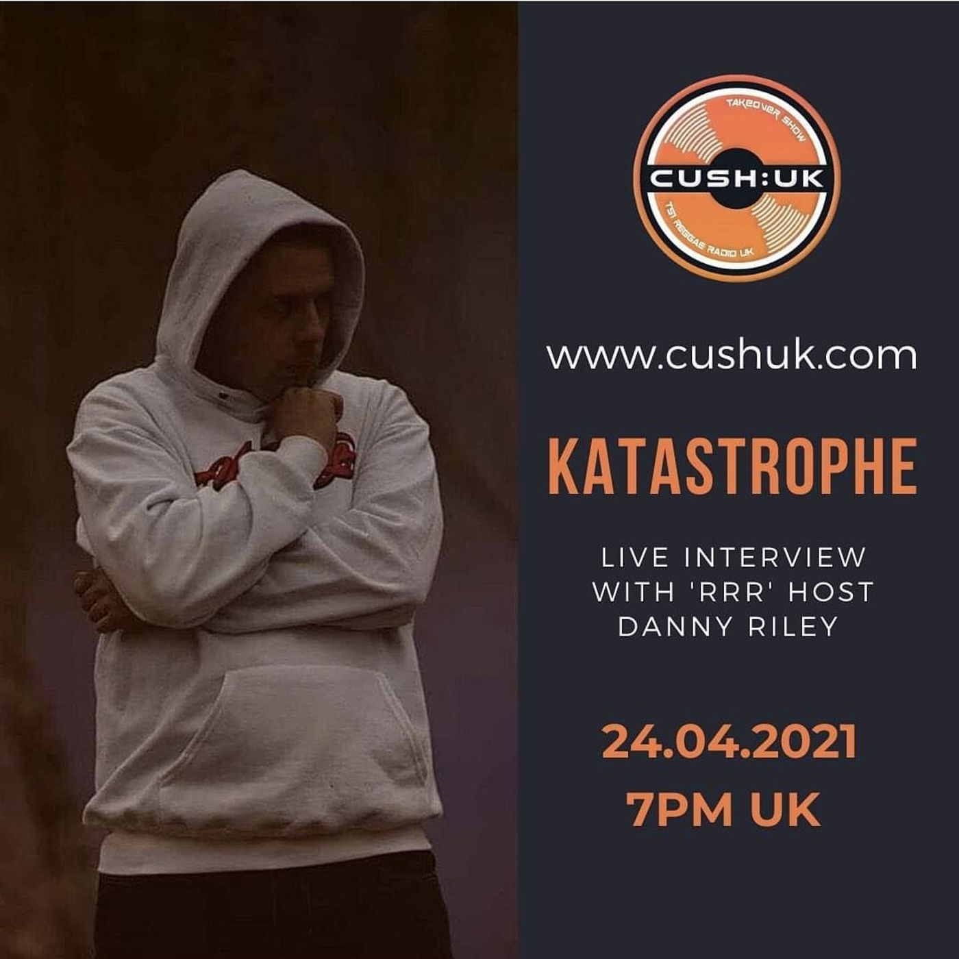 The Cush:UK Takeover Show - EP.168 - The RRR Show With Special Guest Katastrophe