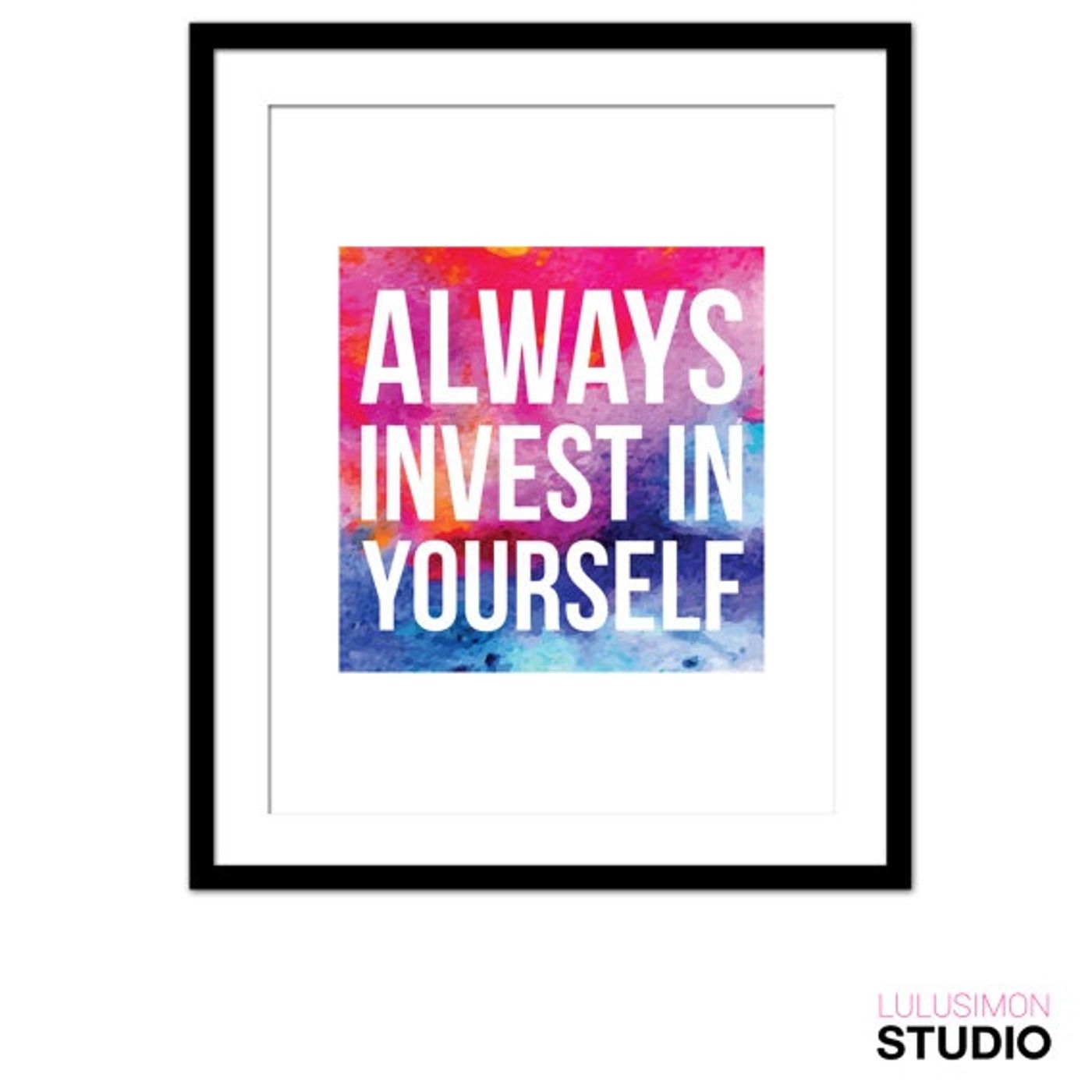You Are Worthy of Investment