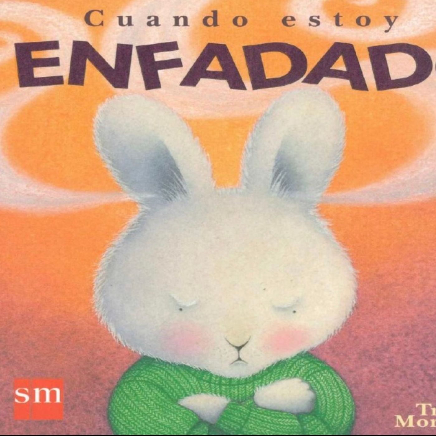 Cuando estoy enfadado episode artwork