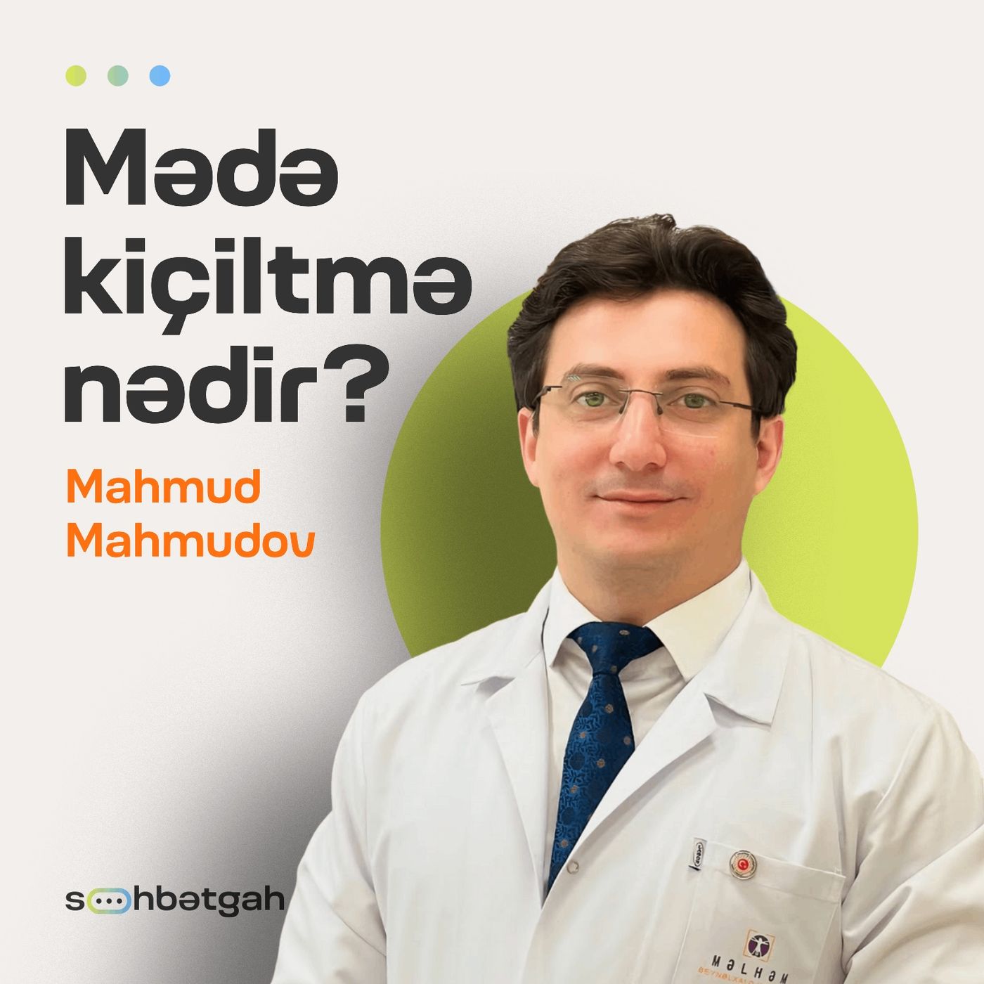 Mədə xərçəngi: Əlamətləri və müalicəsi | Mahmud Mahmudov | Söhbətgah